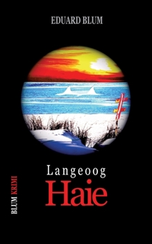 Paperback Langeoog Haie: Langeoog Krimi [German] Book