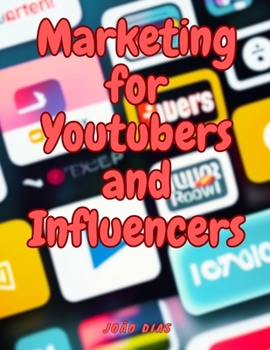 Paperback Marketing for Youtubers and Influencers Book