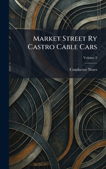 Hardcover Market Street Ry Castro Cable Cars Book