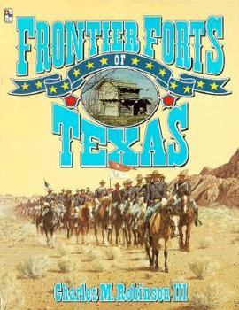 Paperback Frontier Forts of Texas Book