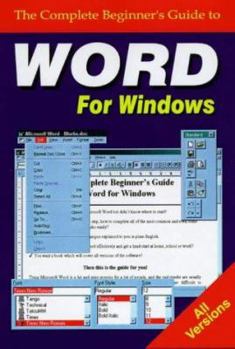 Paperback Complete Beginner's Guide to Word for Windows Book