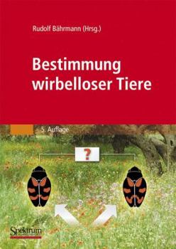 Bestimmung Wirbelloser Tiere: Bildtafeln Fur Zoologische Bestimmungsubungen Und Exkursionen