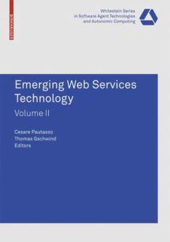 Paperback Emerging Web Services Technology, Volume II Book