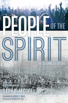 Paperback People of the Spirit: The Assemblies of God Book