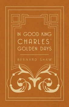 Paperback In Good King Charles' Golden Days Book