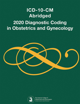 Paperback ICD-10-CM Abridged, Diagnostic Coding in Obstetrics and Gynecology, 2020 Book