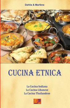 Paperback Cucina Etnica - La Trilogia [Italian] Book