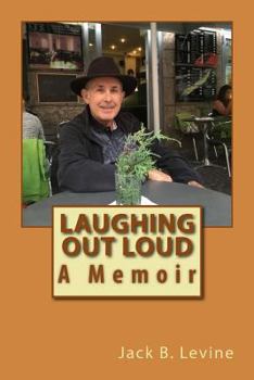 Paperback Laughing Out Loud: Memoir Book
