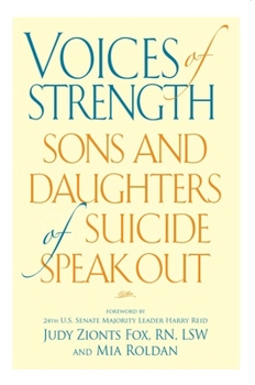 Paperback Voices of Strength: Sons and Daughters of Suicide Speak Out Book