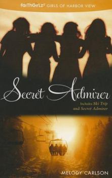 Secret Admirer - Book  of the Girls of 622 Harbor View