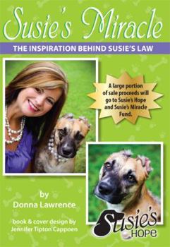 Hardcover Susie's Hope the Inspiration Behind Susie's Law Book