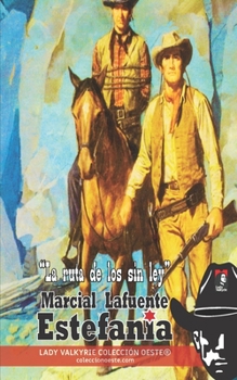 Paperback La ruta de los sin ley (Colección Oeste) [Spanish] Book