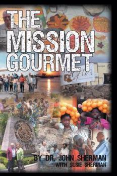 Paperback The Mission Gourmet Book