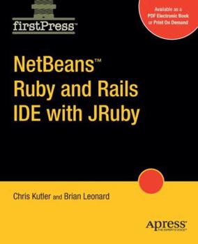 Paperback Netbeans Ruby and Rails Ide with Jruby Book