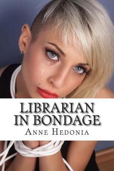 Paperback Librarian in Bondage Book