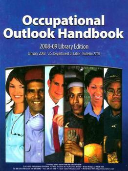 Occupational Outlook Handbook 2008-2009 (Occupational Outlook Handbook (G P O))