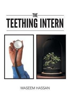 Hardcover The Teething Intern Book