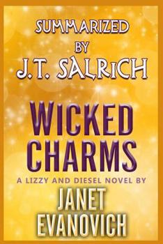 Paperback Wicked Charms: A Lizzy and Diesel Novel by Janet Evanovich - Summarized Book