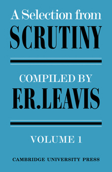 Paperback A Selection from Scrutiny: Volume 1 Book