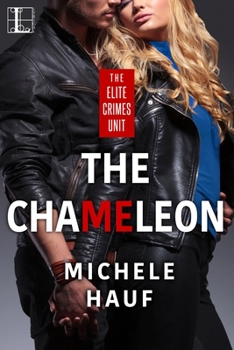 The Chameleon - Book #3 of the Elite Crimes Unit