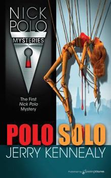 Polo Solo - Book #1 of the Nick Polo