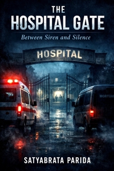 Paperback HOSPITAL GATE: Between Siren and Silence Book