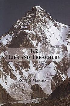 Hardcover K2: Lies and Treachery Book