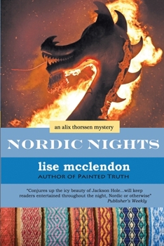 Nordic Nights by Lise McClendon from Books In Motion.com - Book #3 of the An Alix Thorssen Mystery