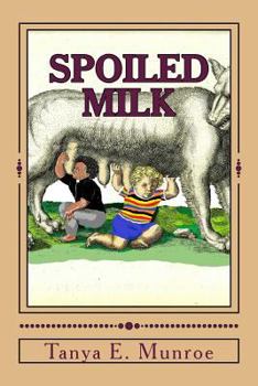 Paperback Spoiled Milk: Recognizing The False Book