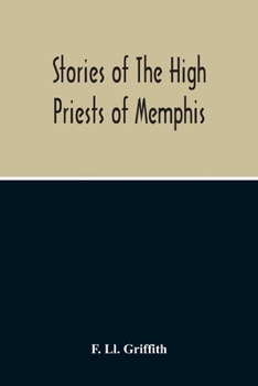 Paperback Stories Of The High Priests Of Memphis: The Dethon Of Herodotus And The Demotic Tales Of Khamuas Book