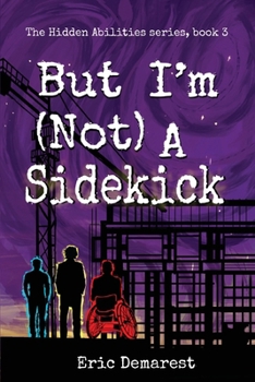 Paperback But I'm Not A Sidekick Book