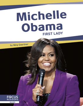 Paperback Michelle Obama: First Lady Book