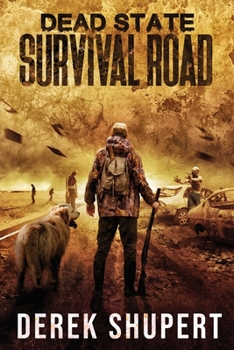 Paperback Dead State: Survival Road Book