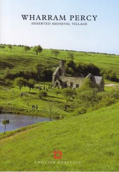 Paperback Wharram Percy: Deserted Medieval Village Book