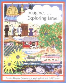 Paperback Imagine... Exploring Israel Book