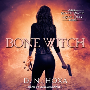 Bone Witch - Book #1 of the Winter Wayne