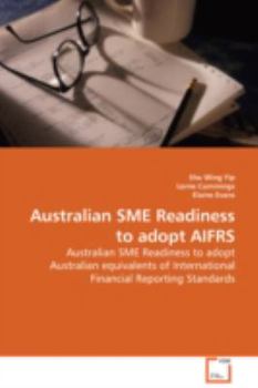 Paperback Australian SME Readiness to adopt AIFRS Book