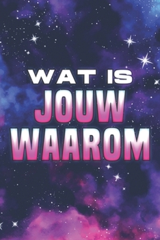 Paperback Wat is jouw waarom: Spirituele aantrekking #6 [Dutch] Book