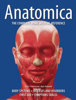 Hardcover Anatomica: The Complete Home Medical Reference Book