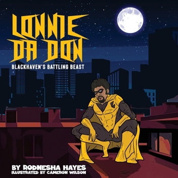Paperback Lonnie Da Don Blackhavens's Battling Beast Book