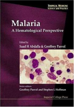 Hardcover Malaria: A Hamatological Perspective (V4) Book