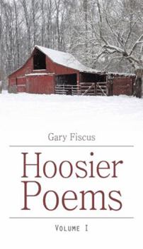 Paperback Hoosier Poems: Volume I Book