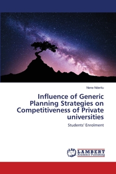Paperback Influence of Generic Planning Strategies on Competitiveness of Private universities Book