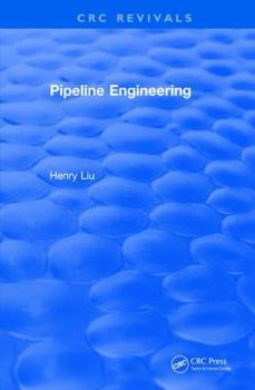 Paperback Pipeline Engineering (2004) Book