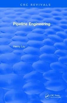 Paperback Revival: Pipeline Engineering (2004) Book