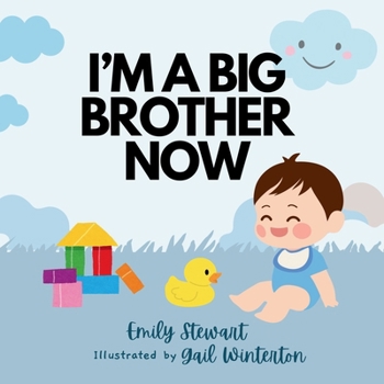 Paperback I'm a Big Brother Now: Introducing a new baby Book