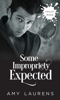 Paperback Some Impropriety Expected Book