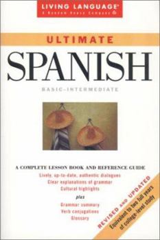 Paperback Ultimate Spanish: Basic-Intermediate Coursebook Book