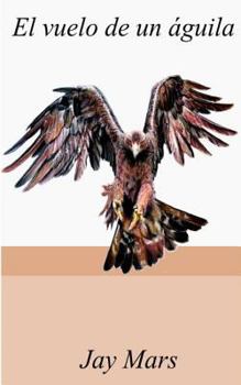 Paperback El vuelo de un águila [Spanish] Book