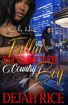 Paperback Fallin' For A Down South Country Boy: A Gripping Romance Novel Book